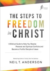 Steps to Freedom in Christ Workbook: A biblical guide to help you resolve personal and spiritual conflicts and become a fruitful disciple of Jesus New edition цена и информация | Духовная литература | kaup24.ee