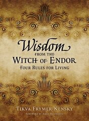 Wisdom from the Witch of Endor: Four Rules for Living hind ja info | Usukirjandus, religioossed raamatud | kaup24.ee