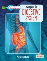 Investigating the Digestive System hind ja info | Noortekirjandus | kaup24.ee