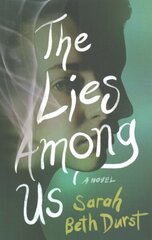 Lies Among Us: A Novel цена и информация | Фантастика, фэнтези | kaup24.ee