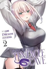 Inside the Tentacle Cave (Manga) Vol. 2 цена и информация | Фантастика, фэнтези | kaup24.ee