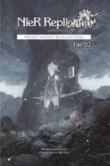 NieR Replicant ver.1.22474487139... : Project Gestalt Recollections -- File 02 (Novel): Project Gestalt Recollections--File 02 (Novel) цена и информация | Фантастика, фэнтези | kaup24.ee