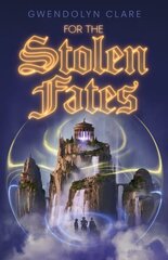 For the Stolen Fates hind ja info | Noortekirjandus | kaup24.ee