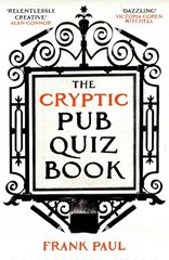 Cryptic Pub Quiz Book hind ja info | Tervislik eluviis ja toitumine | kaup24.ee