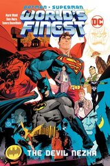 Batman/Superman: World's Finest Vol. 1: The Devil Nezha цена и информация | Фантастика, фэнтези | kaup24.ee