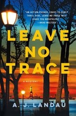 Leave No Trace: A Mystery цена и информация | Фантастика, фэнтези | kaup24.ee