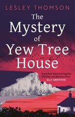 Mystery of Yew Tree House: The gripping, must-read psychological procedural set during WWII for fans of Elly Griffiths цена и информация | Фантастика, фэнтези | kaup24.ee