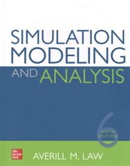 Simulation Modeling and Analysis, Sixth Edition 6th edition цена и информация | Книги по экономике | kaup24.ee