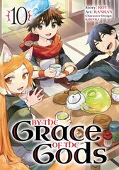 By the Grace of the Gods (Manga) 10 hind ja info | Fantaasia, müstika | kaup24.ee