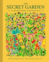 Secret Garden: An Illustrated Edition of the Classic Novel цена и информация | Книги для подростков и молодежи | kaup24.ee