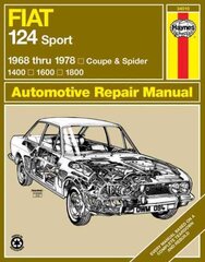 Fiat 124 Sport Coupe & Spider (1968-1978) Haynes Repair Manual (USA) цена и информация | Путеводители, путешествия | kaup24.ee