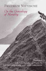 On the Genealogy of Morality: A Polemic hind ja info | Ajalooraamatud | kaup24.ee