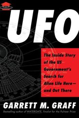 UFO: The Inside Story of the US Government's Search for Alien Life Hereand Out There hind ja info | Ühiskonnateemalised raamatud | kaup24.ee