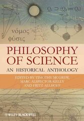 Philosophy of Science: An Historical Anthology hind ja info | Ajalooraamatud | kaup24.ee