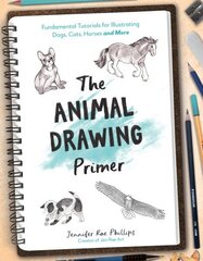 Animal Drawing Primer: Fundamental Tutorials for Illustrating Dogs, Cats, Horses and More hind ja info | Kunstiraamatud | kaup24.ee