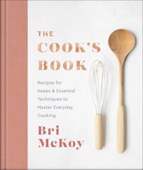 Cook`s Book Recipes for Keeps & Essential Techniques to Master Everyday Cooking hind ja info | Retseptiraamatud  | kaup24.ee