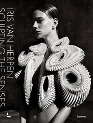 Iris van Herpen: Sculpting the Senses hind ja info | Kunstiraamatud | kaup24.ee