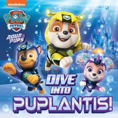 PAW Patrol Picture Book Dive into Puplantis! hind ja info | Väikelaste raamatud | kaup24.ee