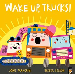 Wake Up, Trucks! цена и информация | Книги для малышей | kaup24.ee