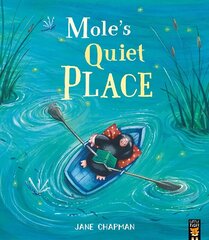 Mole's Quiet Place цена и информация | Книги для малышей | kaup24.ee