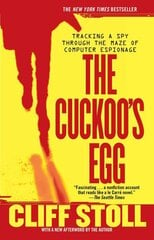 Cuckoo's Egg: Tracking a Spy Through the Maze of Computer Espionage цена и информация | Книги по социальным наукам | kaup24.ee