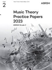 Music Theory Practice Papers 2023, ABRSM Grade 2 цена и информация | Книги об искусстве | kaup24.ee