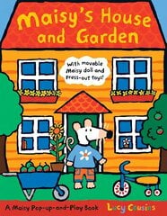 Maisy's House and Garden: A Maisy Pop-up-and-Play Book цена и информация | Книги для малышей | kaup24.ee