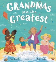 Grandmas Are the Greatest цена и информация | Книги для малышей | kaup24.ee