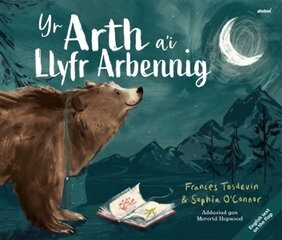 Yr Arth a'i Llyfr Arbennig / The Bear and her Book Bilingual edition hind ja info | Väikelaste raamatud | kaup24.ee