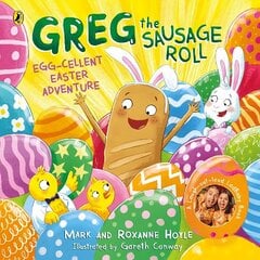 Greg the Sausage Roll: Egg-cellent Easter Adventure: Discover the laugh out loud NO 1 Sunday Times bestselling series цена и информация | Книги для малышей | kaup24.ee