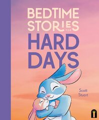 Bedtime Stories for Hard Days First Edition, UK Only hind ja info | Väikelaste raamatud | kaup24.ee