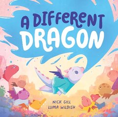 Different Dragon: An uplifting picture book about being special hind ja info | Väikelaste raamatud | kaup24.ee