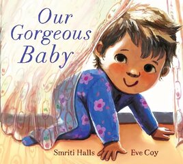 Our Gorgeous Baby цена и информация | Книги для малышей | kaup24.ee