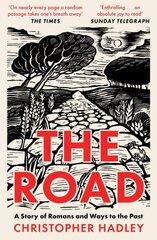 Road: A Story of Romans and Ways to the Past цена и информация | Исторические книги | kaup24.ee