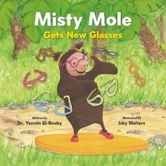 Misty Mole Gets New Glasses hind ja info | Väikelaste raamatud | kaup24.ee