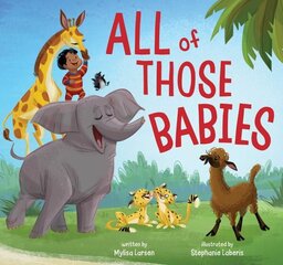 All of Those Babies цена и информация | Книги для малышей | kaup24.ee