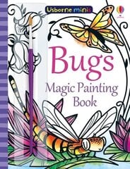 Bugs Magic Painting Book цена и информация | Книги для малышей | kaup24.ee