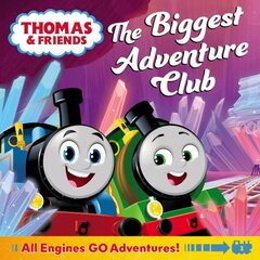 Thomas & Friends: The Biggest Adventure Club hind ja info | Väikelaste raamatud | kaup24.ee