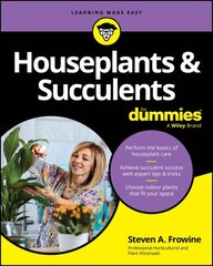 Houseplants & Succulents For Dummies цена и информация | Книги по садоводству | kaup24.ee