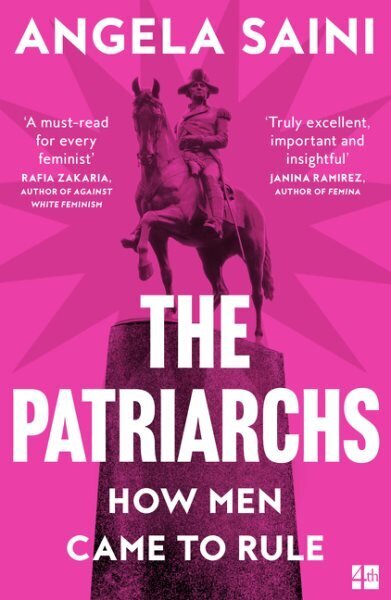 Patriarchs: How Men Came to Rule hind ja info | Ühiskonnateemalised raamatud | kaup24.ee