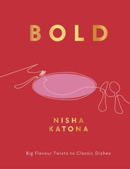 Bold: Big Flavour Twists to Classic Dishes 0th New edition цена и информация | Книги рецептов | kaup24.ee