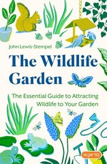 Wildlife Garden цена и информация | Книги по садоводству | kaup24.ee