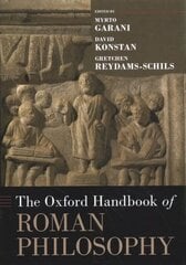 Oxford Handbook of Roman Philosophy hind ja info | Ajalooraamatud | kaup24.ee