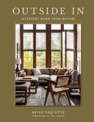 Outside In: Interiors Born from Nature цена и информация | Книги по архитектуре | kaup24.ee