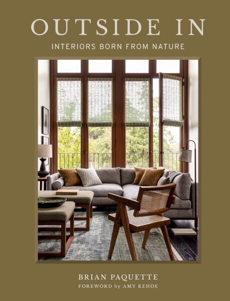 Outside In: Interiors Born from Nature цена и информация | Arhitektuuriraamatud | kaup24.ee