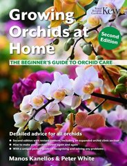 Growing Orchids at Home: The Beginner's Guide to Orchid Care 2nd ed. hind ja info | Aiandusraamatud | kaup24.ee