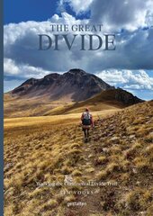 Great Divide: Walking the Continental Divide Trail hind ja info | Reisiraamatud, reisijuhid | kaup24.ee