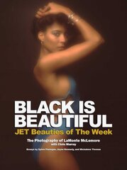 Black is Beautiful: JET Beauties of the Week цена и информация | Книги по фотографии | kaup24.ee