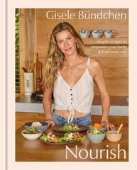 Nourish: Simple Recipes to Empower Your Body and Feed Your Soul цена и информация | Книги рецептов | kaup24.ee