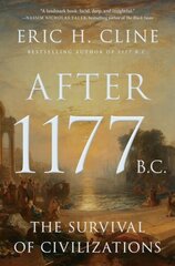 After 1177 B.C.: The Survival of Civilizations hind ja info | Ajalooraamatud | kaup24.ee